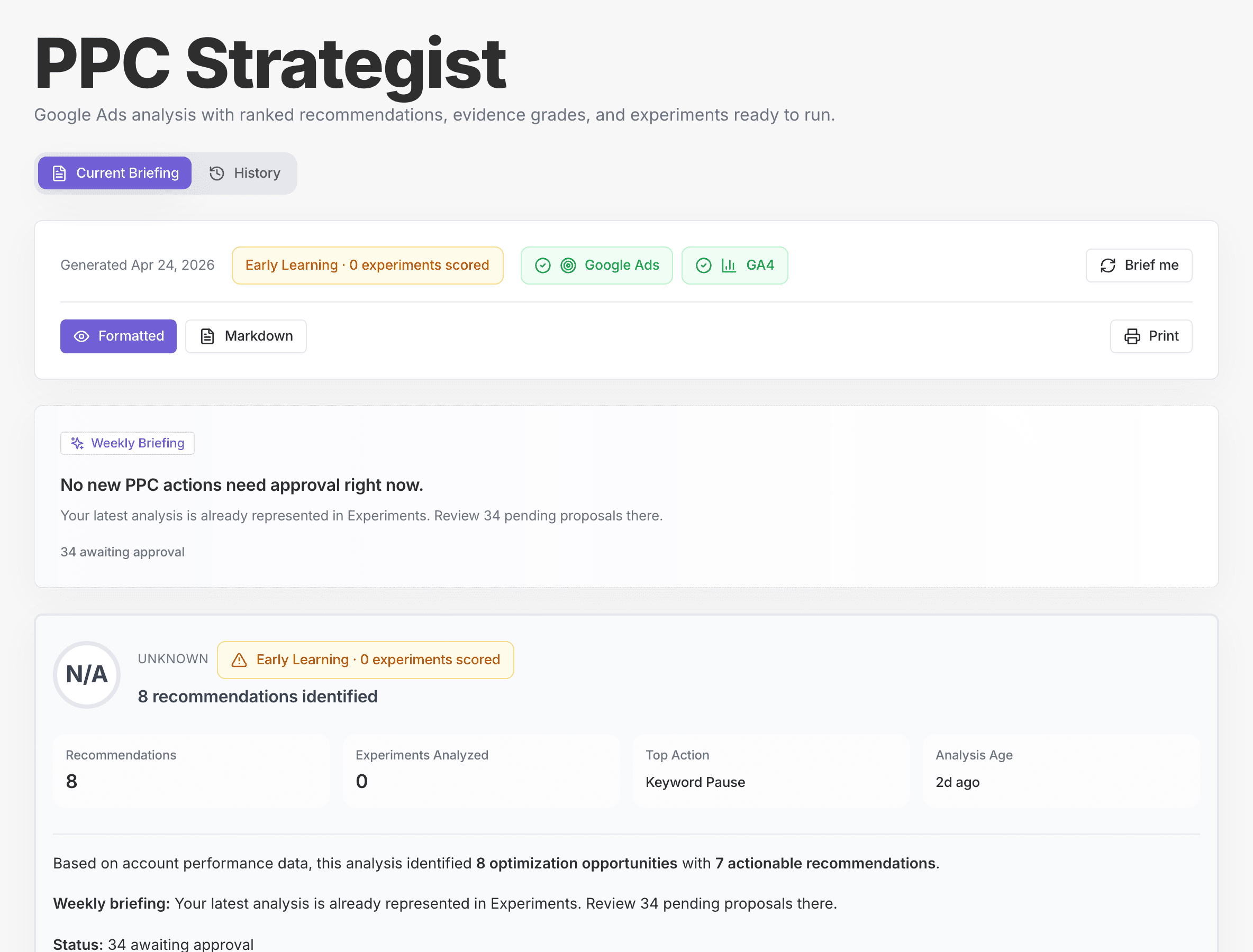 PPC Strategist overview with 8 ranked recommendations, evidence grades, and experiments ready to run — generated from Google Ads and GA4 data